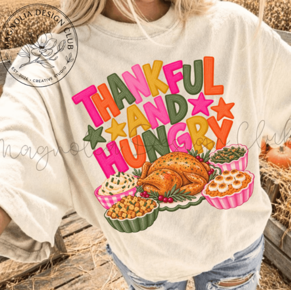 RTS THANKFUL AND HUNGRY DTF DIRECT TO FILM transfers ADULT 10.5X11.5 - Do it yourself Transfers