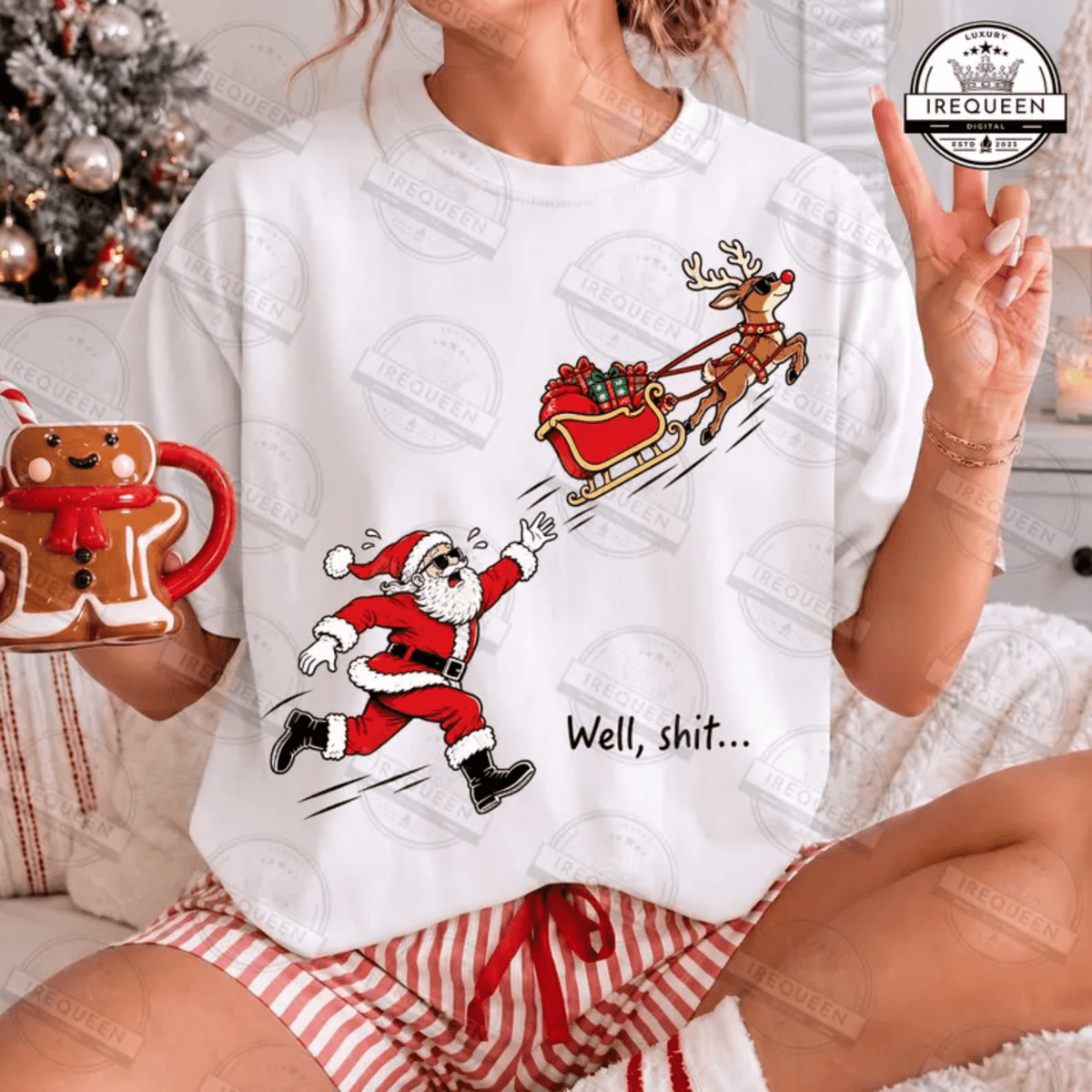 WELL SH IT SANTA REINDEER DTF size ADULT 8.5x11.5 DTF TRANSFER PRINT TO ORDER - Do it yourself Transfers