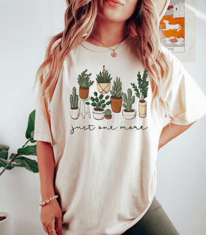 Just one more Plant size ADULT DTF TRANSFERPRINT TO ORDER - Do it yourself Transfers