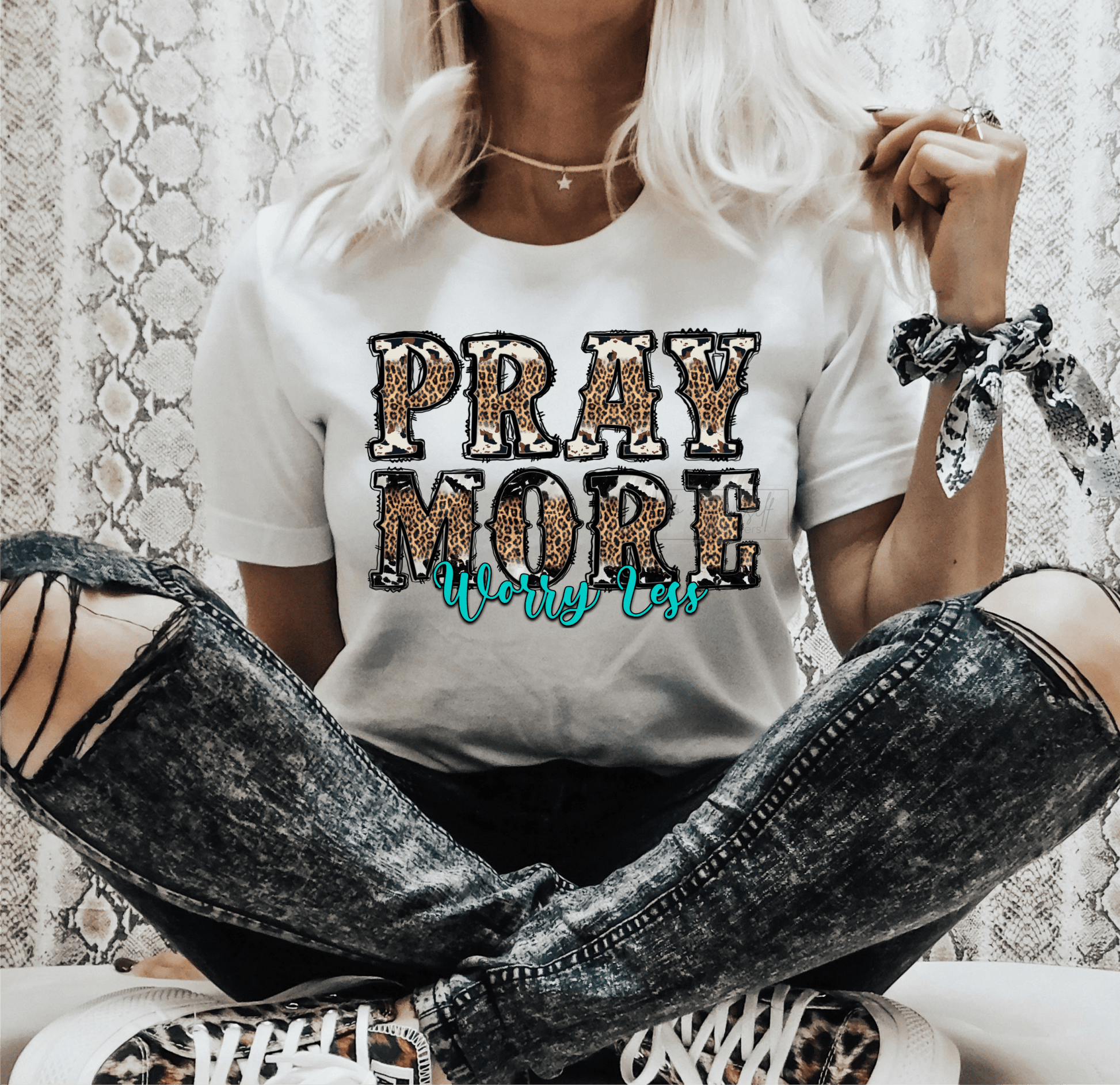 Pray more worry less leopard ADULT DTF TRANSFERPRINT TO ORDER - Do it yourself Transfers