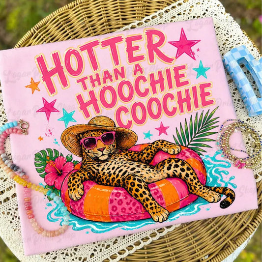 RTS HOTTER THAN A HOOCHIE COOCHIE TIGER SUMMER DTF DIRECT TO FILM transfers ADULT 10X11.5 - Do it yourself Transfers