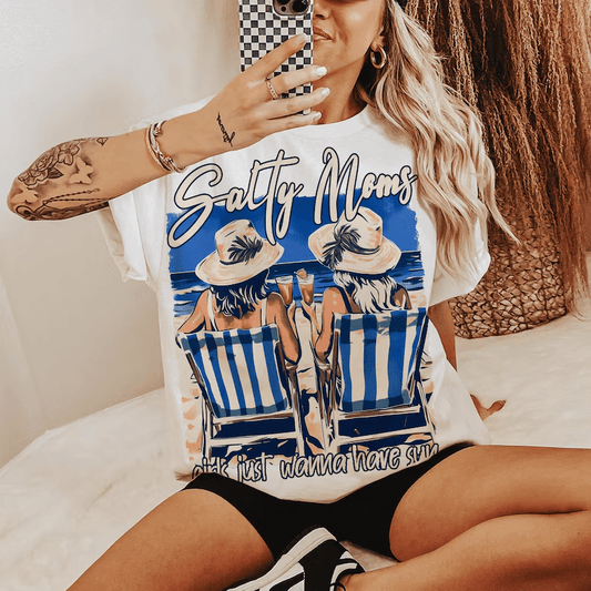 RTS SALTY MOMS JUST WANNA HAVE SUN SUMMER DTF DIRECT TO FILM transfers ADULT 10X11.5 - Do it yourself Transfers